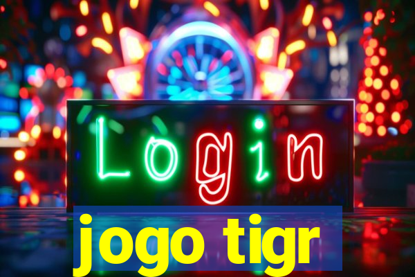 jogo tigr